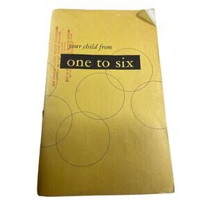 Your child from 1 to 6, Children's Bureau Pub No 30 1956 Vintage Booklet